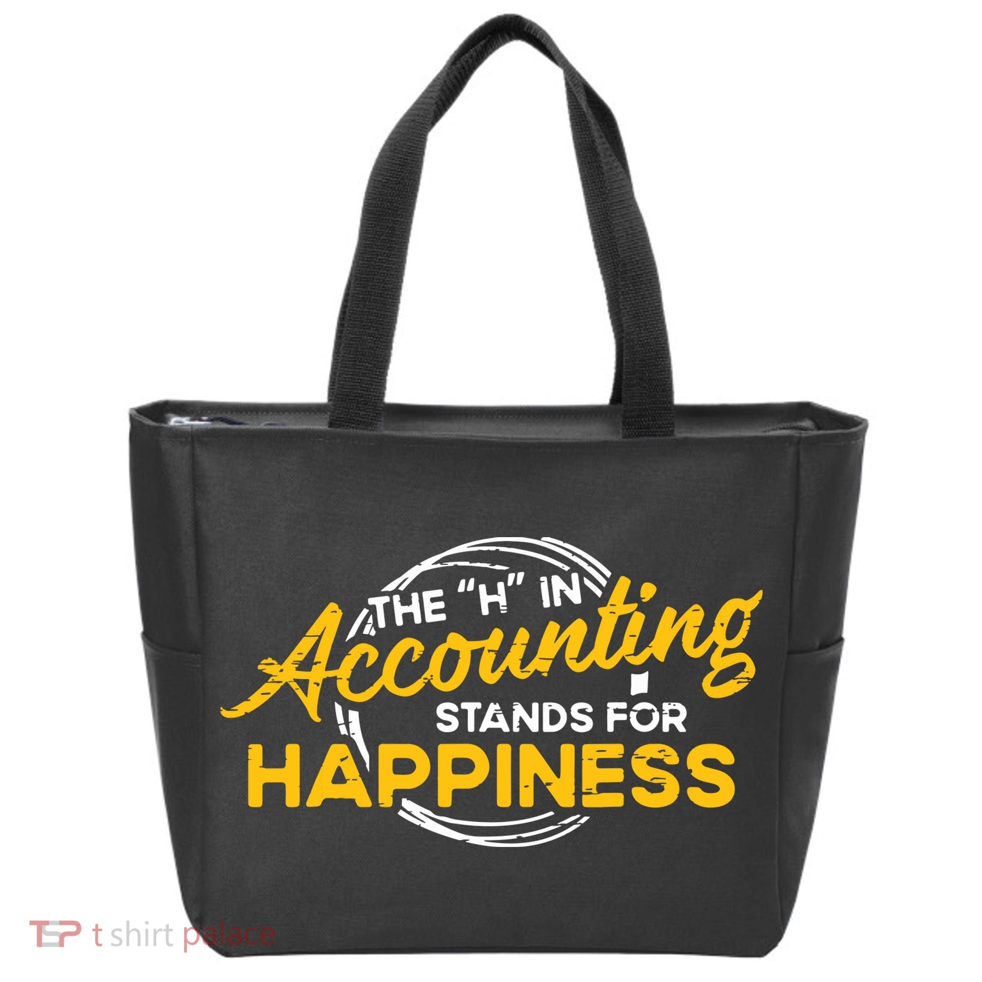 H In Accounting Stands For Happiness Accountant Accounting Tote Bag