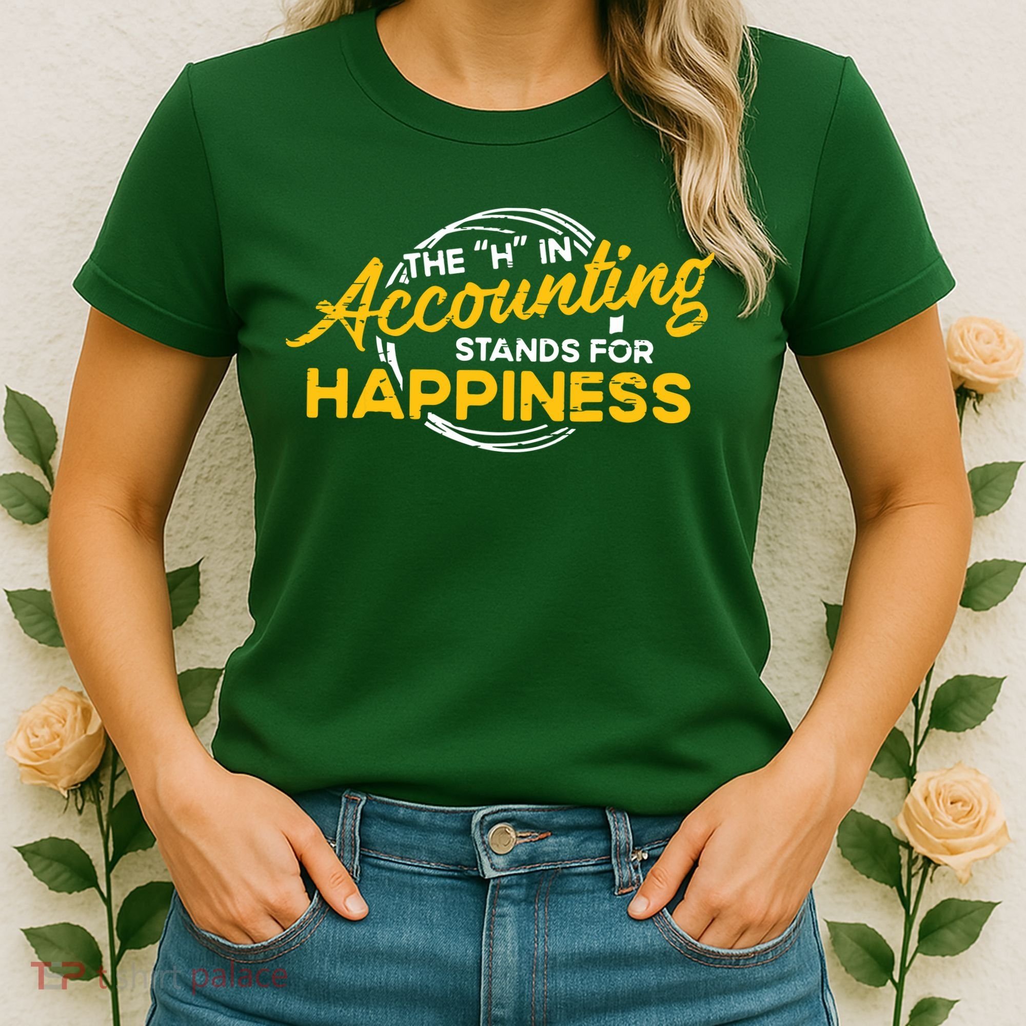 H In Accounting Stands For Happiness Accountant Accounting Women's T-Shirt