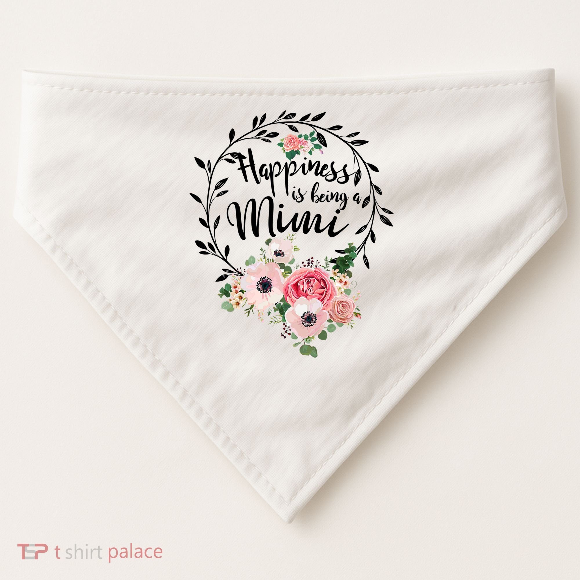 Happiness Is Being A Mimi Shirt Floral USA-Made Doggie Bandana