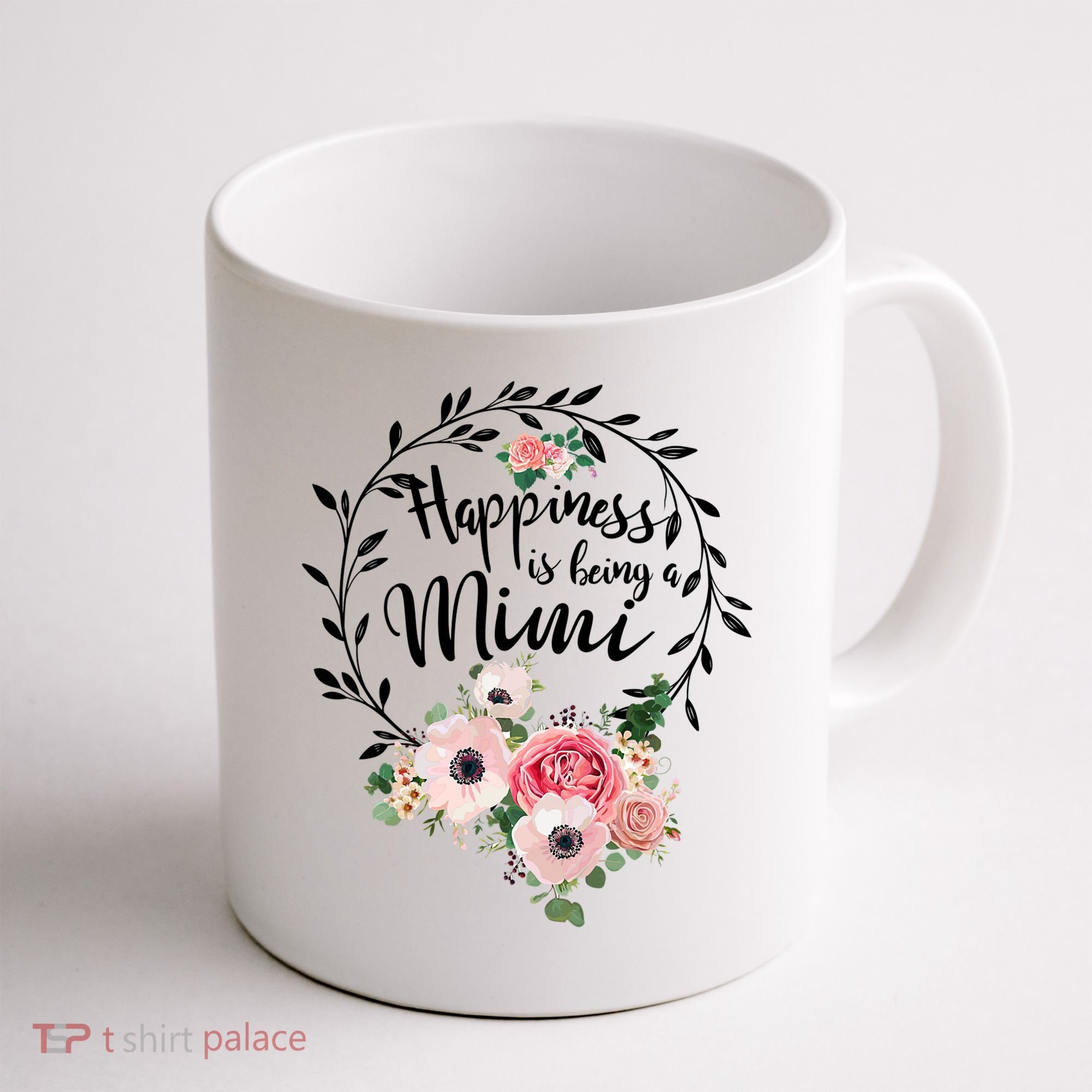 Happiness Is Being A Mimi Shirt Floral Coffee Mug