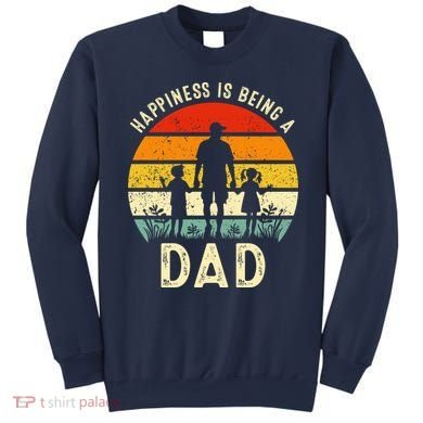 Happiness Is Being A Dad Father's Day Retro Sunset Sweatshirt