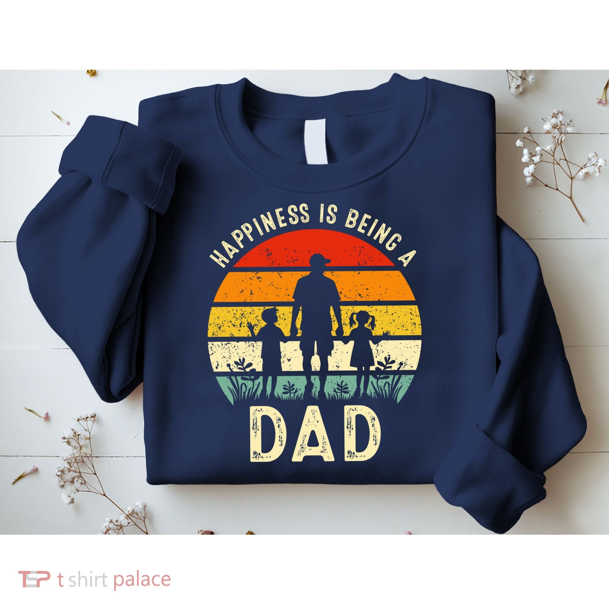 Happiness Is Being A Dad Father's Day Retro Sunset Sweatshirt
