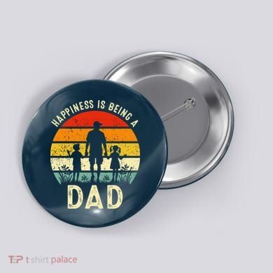 Happiness Is Being A Dad Father's Day Retro Sunset Button