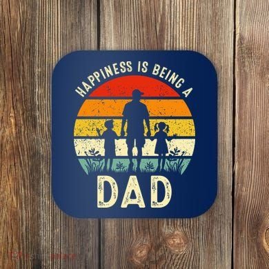 Happiness Is Being A Dad Father's Day Retro Sunset Coaster