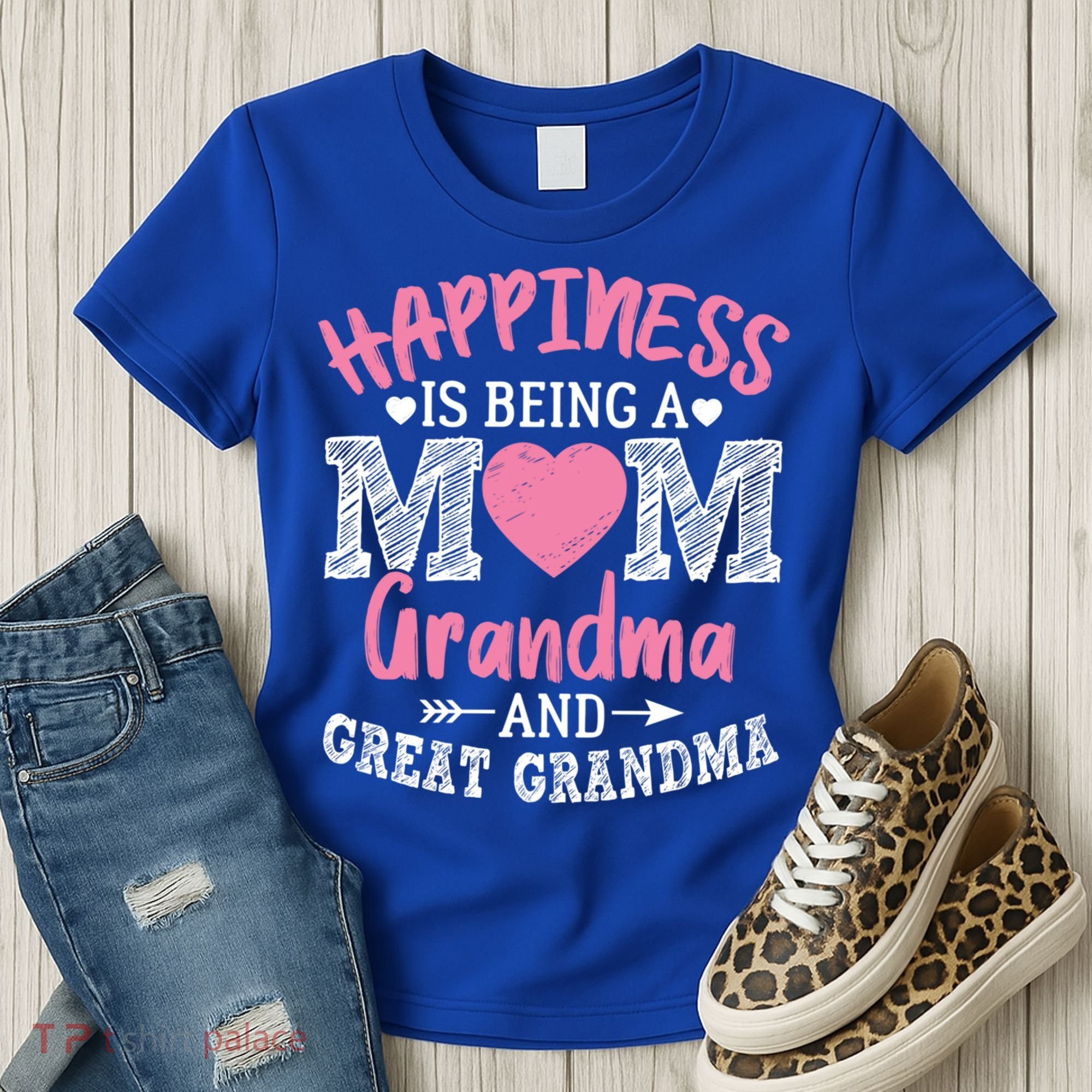 Happiness Is Being A Mom Grandma And Great Grandma Great Gift Women's T-Shirt