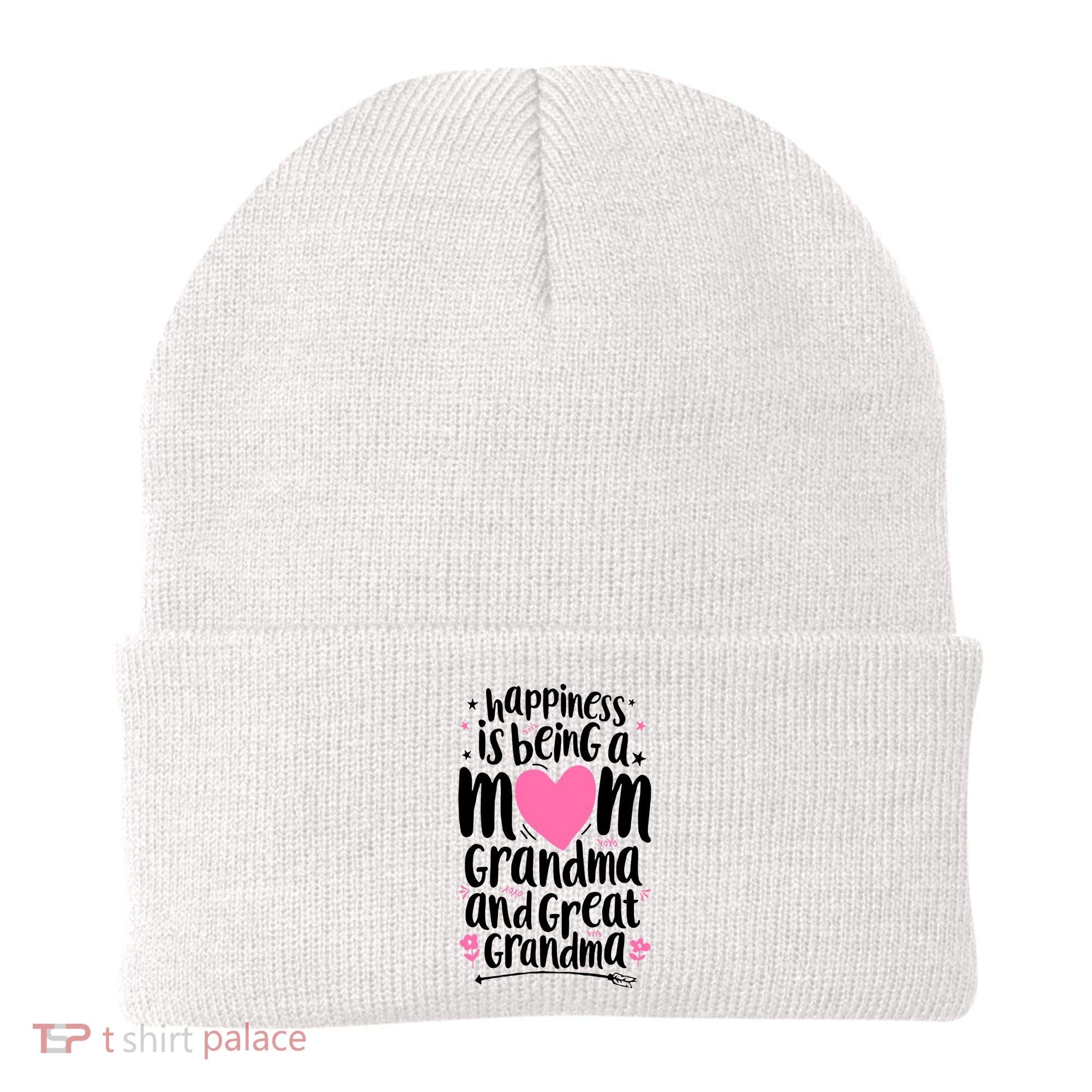 Happiness Is Being A Mom Grandma And Great Grandma Beanie