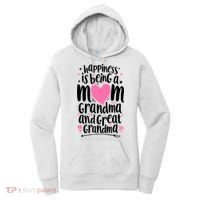 Happiness Is Being A Mom Grandma And Great Grandma Women's Hoodie thumb 0