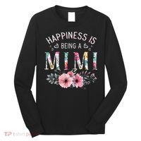 Happiness is being a Mimi Funny Mimi Mother's Day Long Sleeve Shirt thumb 0