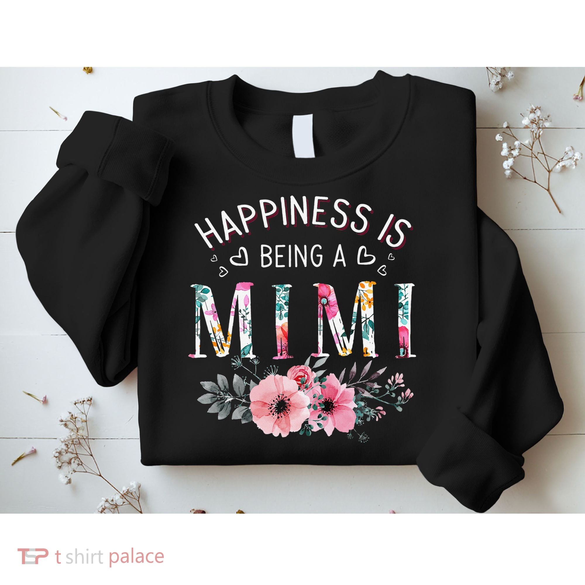 Happiness is being a Mimi Funny Mimi Mother's Day Sweatshirt