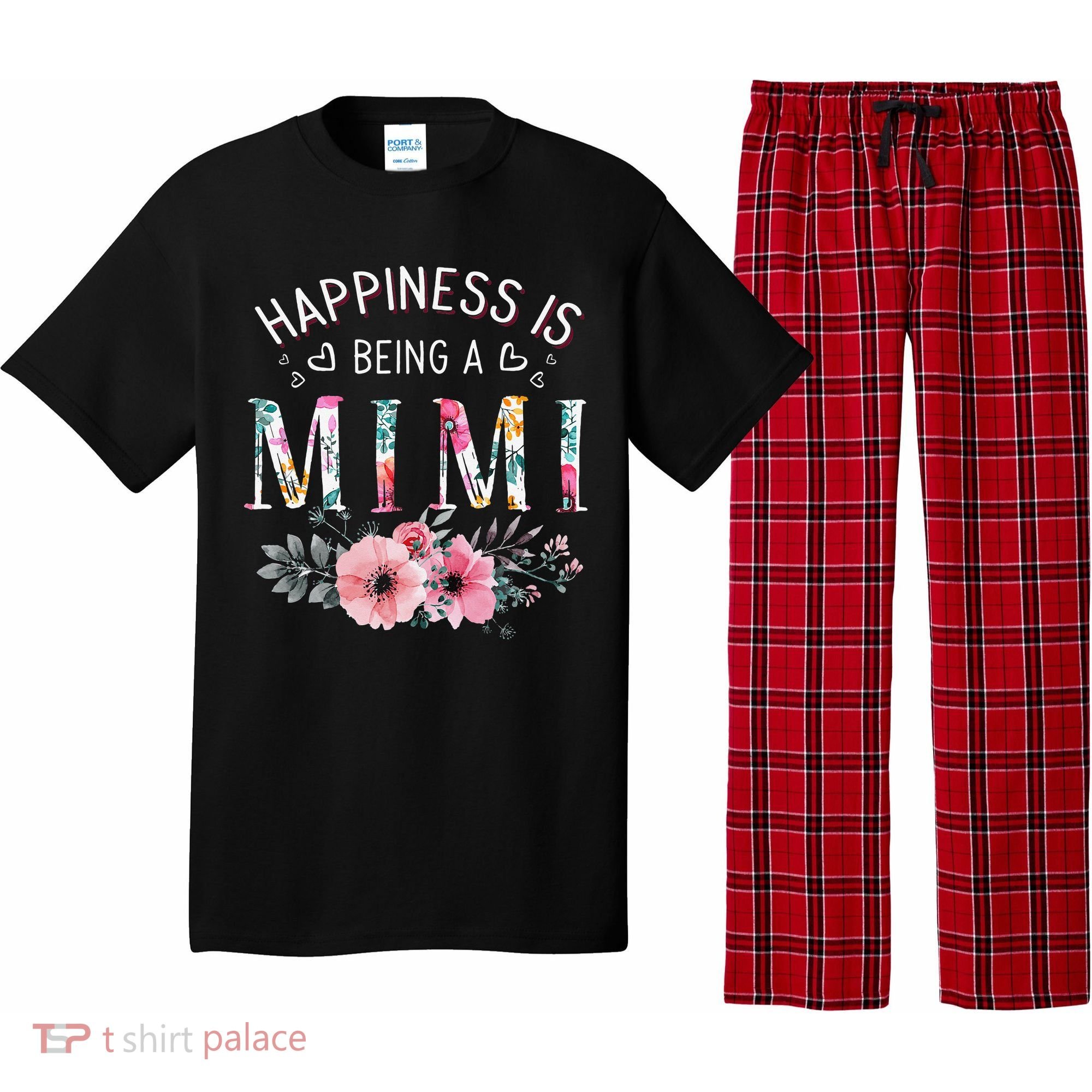 Happiness is being a Mimi Funny Mimi Mother's Day Pajama Set