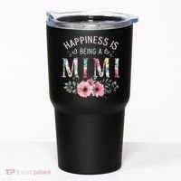 Happiness is being a Mimi Funny Mimi Mother's Day Tumbler thumb 0