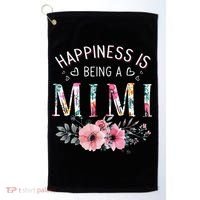 Happiness is being a Mimi Funny Mimi Mother's Day Golf Towel thumb 0