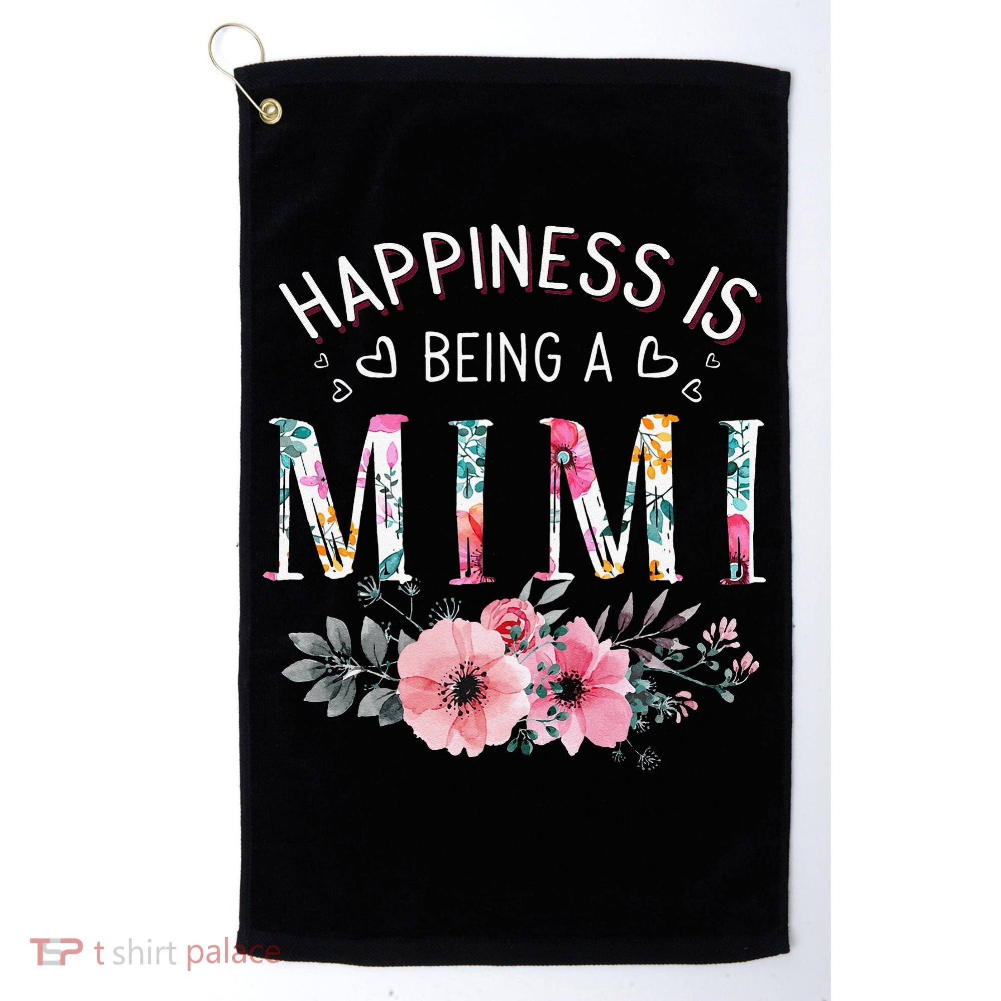 Happiness is being a Mimi Funny Mimi Mother's Day Golf Towel