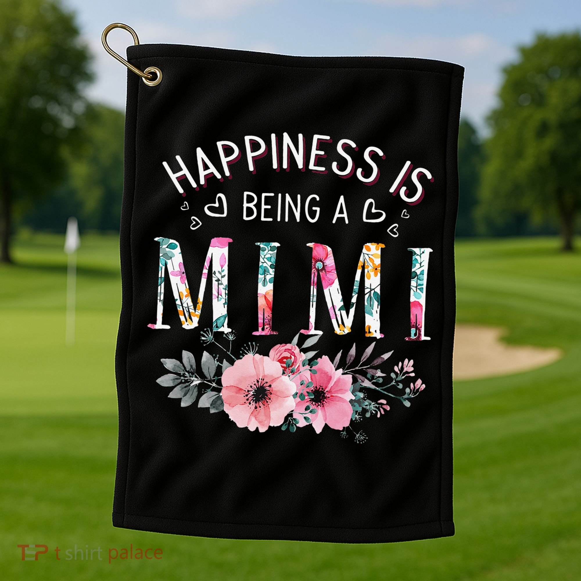 Happiness is being a Mimi Funny Mimi Mother's Day Golf Towel