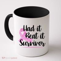 Had It Beat It Survivor Breast Cancer Coffee Mug thumb 0