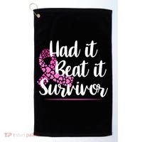 Had It Beat It Survivor Breast Cancer Golf Towel thumb 0