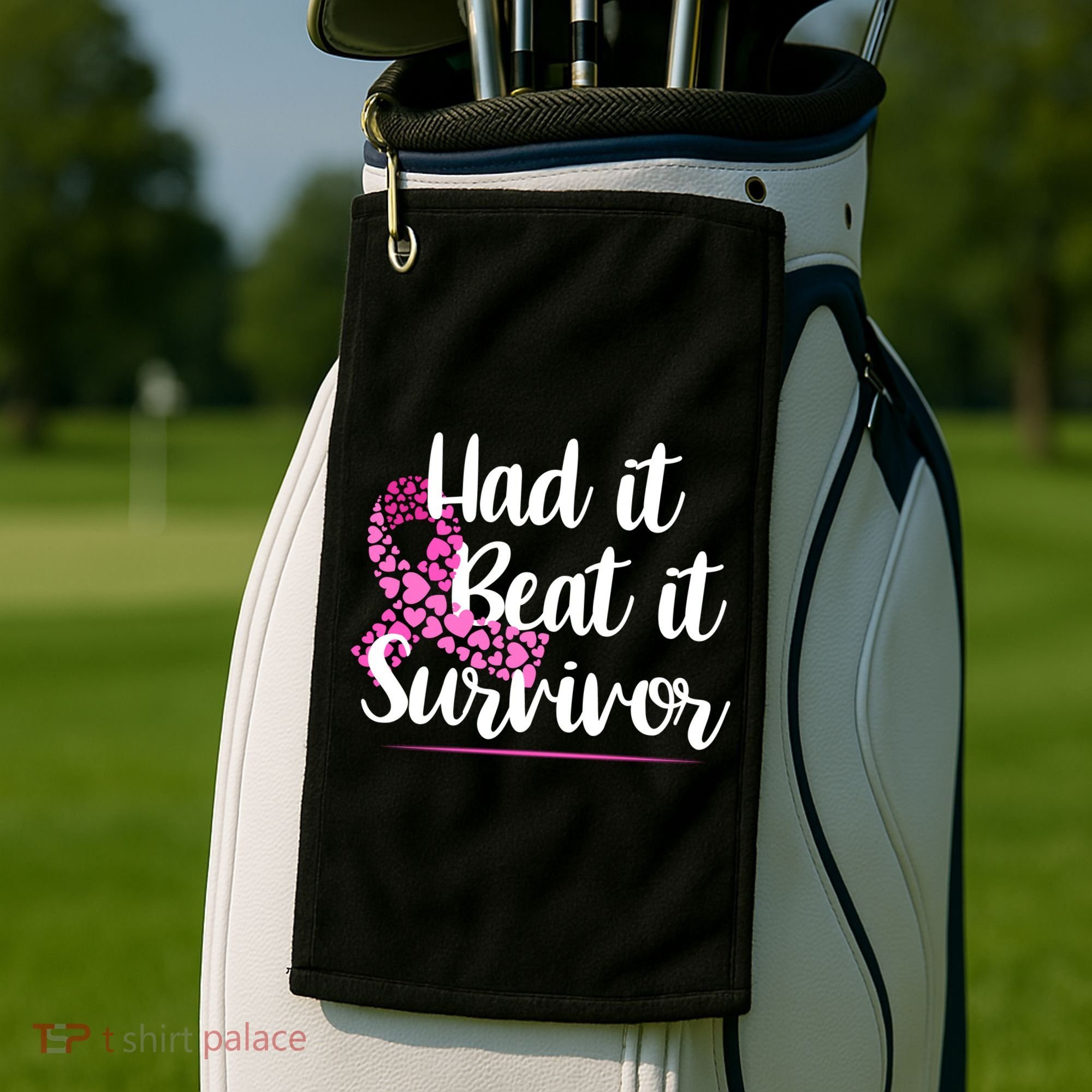 Had It Beat It Survivor Breast Cancer Golf Towel