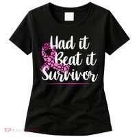 Had It Beat It Survivor Breast Cancer Women's T-Shirt thumb 0