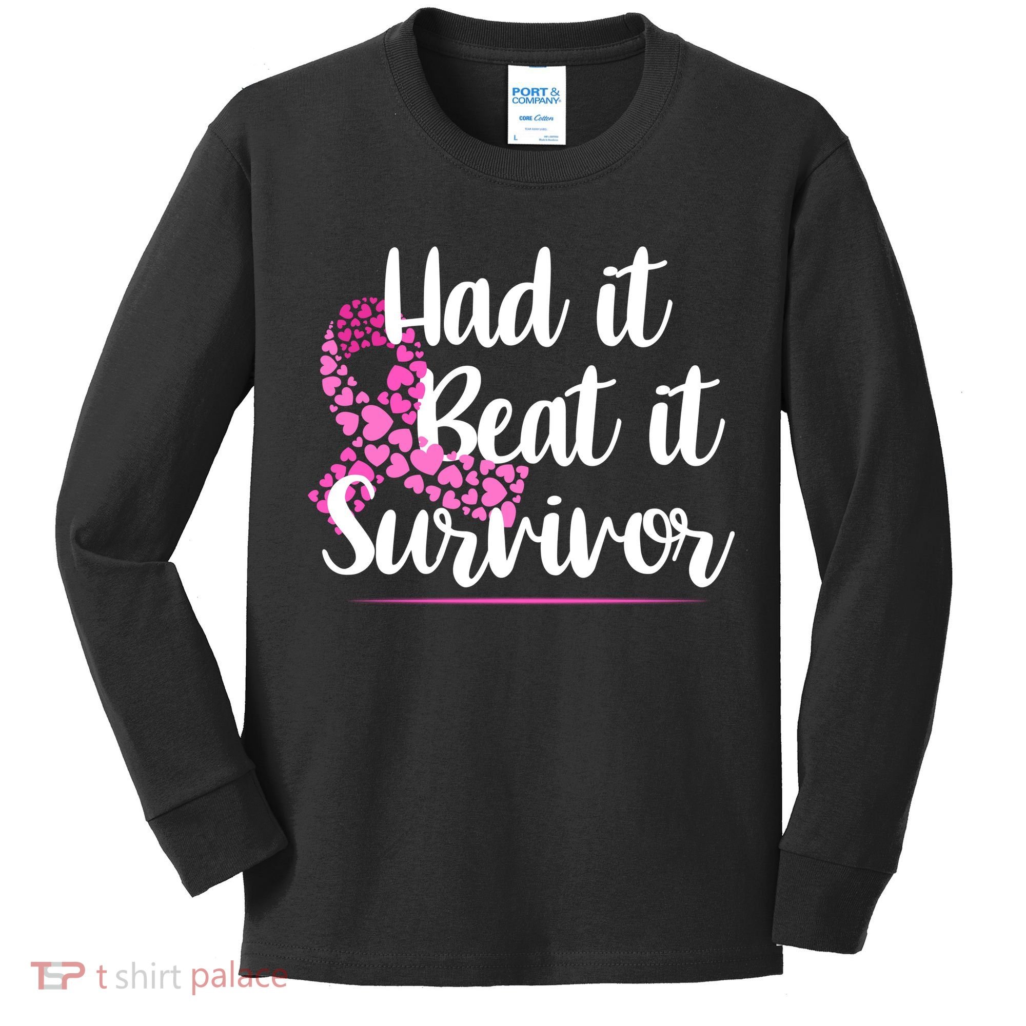 Had It Beat It Survivor Breast Cancer Kids Long Sleeve Shirt