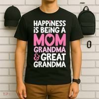 Happiness Is Being A Mom Grandma And Great Grandma Mother T-Shirt thumb 6