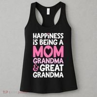 Happiness Is Being A Mom Grandma And Great Grandma Mother Women's Tank Top thumb 3