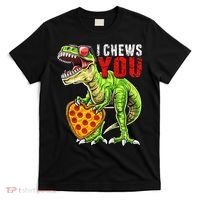 Heart I Chews You T Rex Dinosaur Pizza Valentine's Day T-Shirt thumb 0
