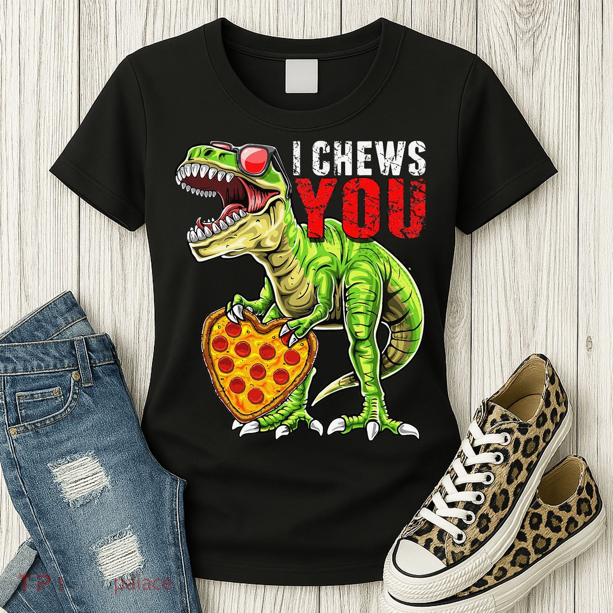 Heart I Chews You T Rex Dinosaur Pizza Valentine's Day Women's T-Shirt