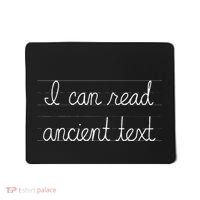 Handwriting I Can Read Ancient Text Funny Cursive Writing Gift Mousepad thumb 0