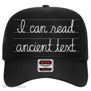 Handwriting I Can Read Ancient Text Funny Cursive Writing Hat
