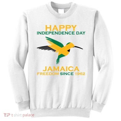 Happy Independence Day Jamaica Freedom Since 1962 Sweatshirt