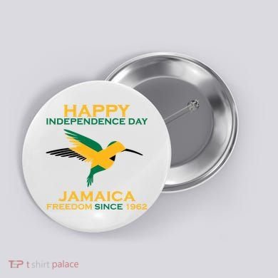 Happy Independence Day Jamaica Freedom Since 1962 Button