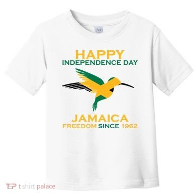 Happy Independence Day Jamaica Freedom Since 1962 Toddler T-Shirt