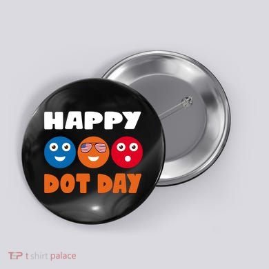 Happy International Dot Day Cute Colorful Dots Button