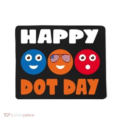 Happy International Dot Day Cute Colorful Dots Mousepad