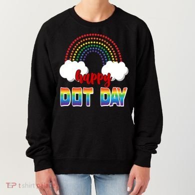 Happy International Dot Day Rainbow Clouds Women's Sweatshirt