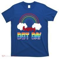 Happy International Dot Day Rainbow Clouds T-Shirt thumb 0