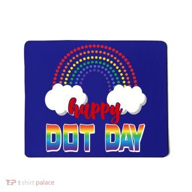 Happy International Dot Day Rainbow Clouds Mousepad
