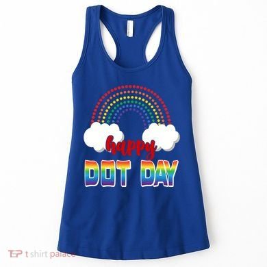Happy International Dot Day Rainbow Clouds Women's Tank Top