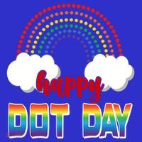 Happy International Dot Day Rainbow Clouds Toddler T-Shirt thumb 4