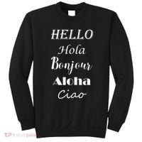 Hello In Different Languages Greetings Sweatshirt thumb 0