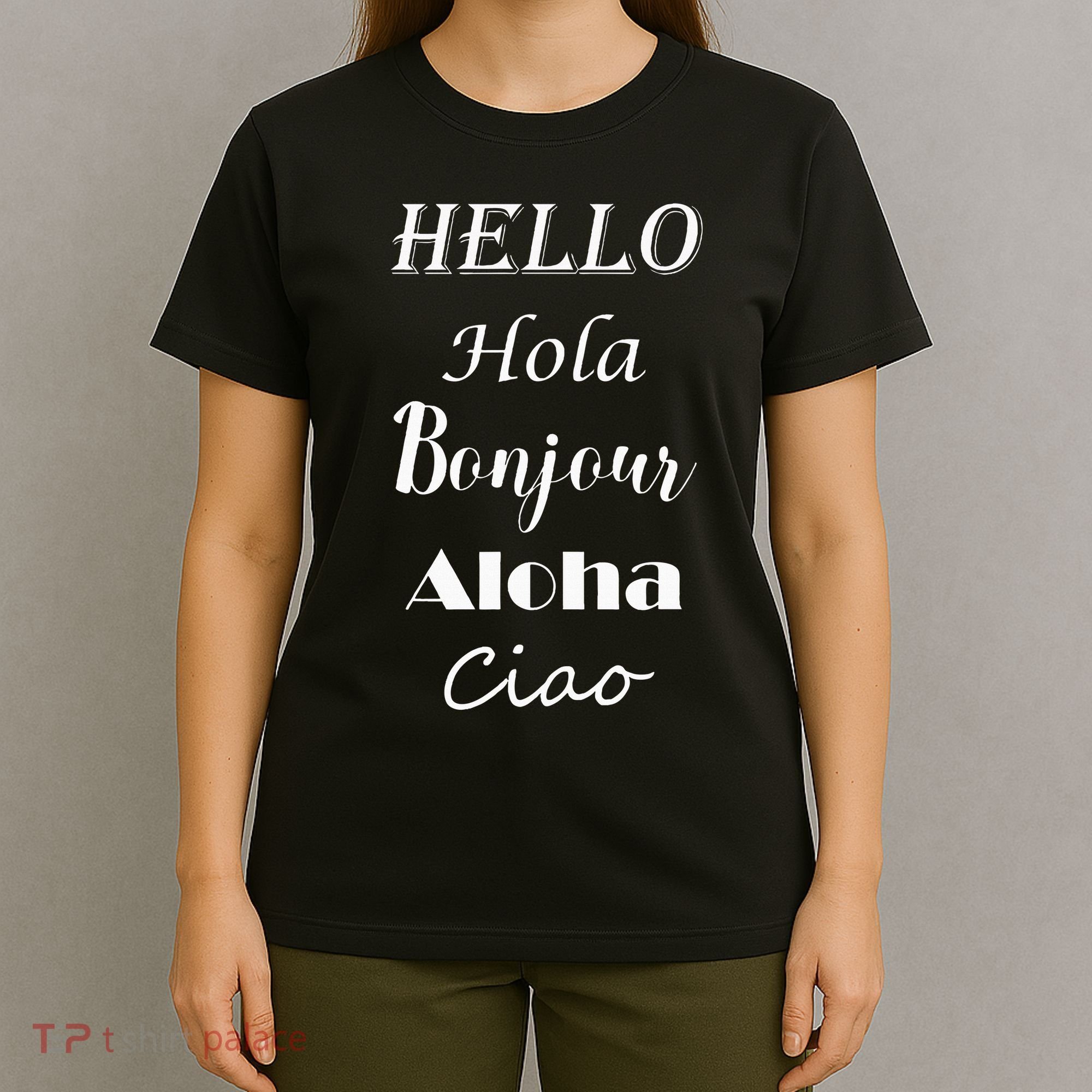 Hello In Different Languages Greetings T-Shirt
