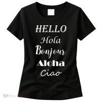 Hello In Different Languages Greetings Women's T-Shirt thumb 0
