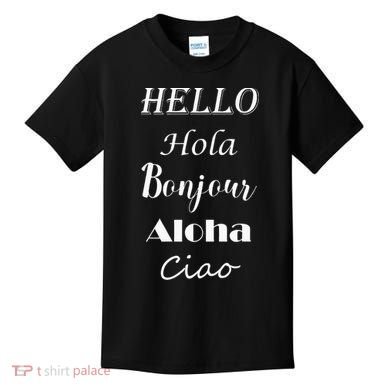 Hello In Different Languages Greetings Kids T-Shirt