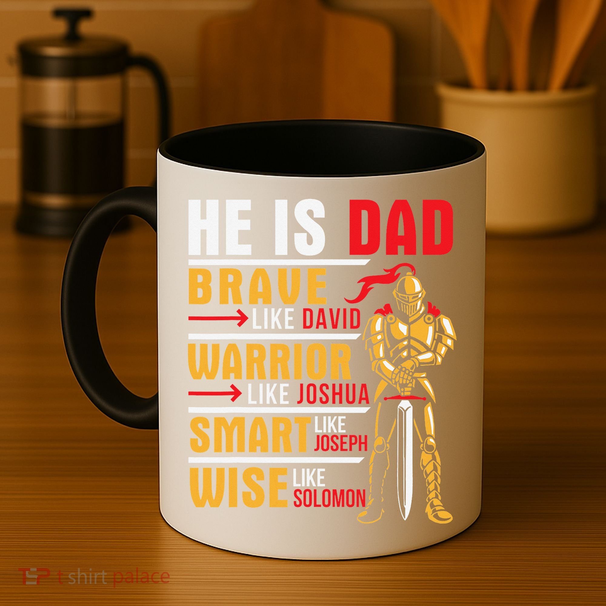 He Is Dad Brave Warrior Smart And Wise Father Daddy Papa Coffee Mug