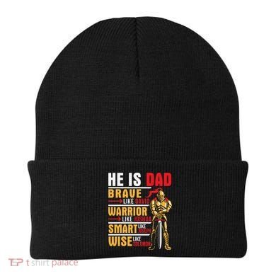 He Is Dad Brave Warrior Smart And Wise Father Daddy Papa Beanie