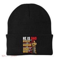 He Is Dad Brave Warrior Smart And Wise Father Daddy Papa Beanie thumb 0
