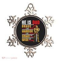 He Is Dad Brave Warrior Smart And Wise Father Daddy Papa Ornament thumb 0