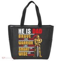 He Is Dad Brave Warrior Smart And Wise Father Daddy Papa Tote Bag thumb 0