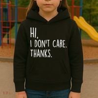 Hi, I Don't Care. Thanks Funny Sarcastic Humor Tee Kids Hoodie thumb 3