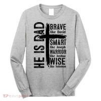 He Is Dad Religious Christian Bible Quote Father Long Sleeve Shirt thumb 0